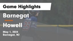 Barnegat  vs Howell  Game Highlights - May 1, 2024