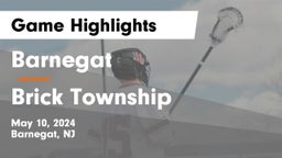 Barnegat  vs Brick Township  Game Highlights - May 10, 2024