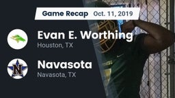 Recap: Evan E. Worthing  vs. Navasota  2019
