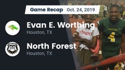Recap: Evan E. Worthing  vs. North Forest  2019
