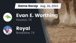 Recap: Evan E. Worthing  vs. Royal  2022