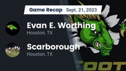 Recap: Evan E. Worthing  vs. Scarborough  2023
