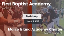 Matchup: First Baptist Academ vs. Marco Island Academy Charter  2018