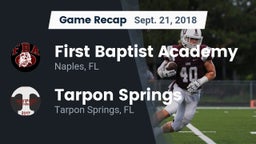 Recap: First Baptist Academy  vs. Tarpon Springs  2018