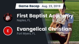 Recap: First Baptist Academy  vs. Evangelical Christian  2019