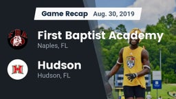 Recap: First Baptist Academy  vs. Hudson  2019