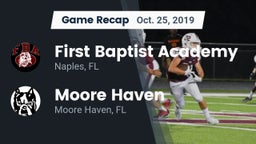 Recap: First Baptist Academy  vs. Moore Haven  2019