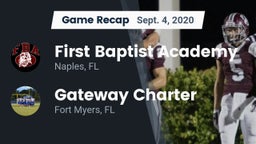 Recap: First Baptist Academy  vs. Gateway Charter  2020