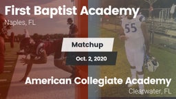 Matchup: First Baptist Academ vs. American Collegiate Academy 2020