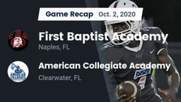 Recap: First Baptist Academy  vs. American Collegiate Academy 2020