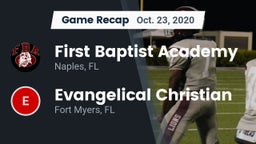 Recap: First Baptist Academy  vs. Evangelical Christian  2020