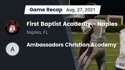 Recap: First Baptist Academy - Naples vs. Ambassadors Christian Academy 2021