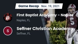 Recap: First Baptist Academy - Naples vs. Seffner Christian Academy 2021