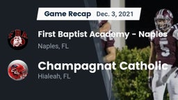 Recap: First Baptist Academy - Naples vs. Champagnat Catholic  2021