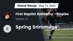 Recap: First Baptist Academy - Naples vs. Spring Srimmage 2022