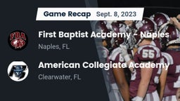 Recap: First Baptist Academy - Naples vs. American Collegiate Academy 2023