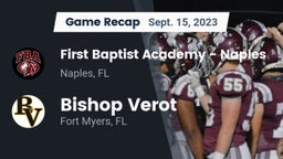 Recap: First Baptist Academy - Naples vs. Bishop Verot  2023