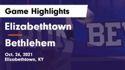 Elizabethtown  vs Bethlehem  Game Highlights - Oct. 26, 2021