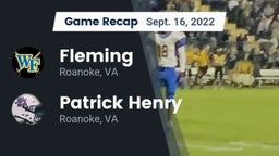 Recap: Fleming  vs. Patrick Henry  2022