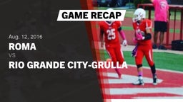 Recap: Roma  vs. Rio Grande City-Grulla  2016