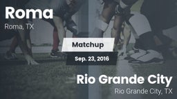 Matchup: Roma vs. Rio Grande City  2016