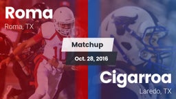 Matchup: Roma vs. Cigarroa  2016