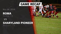 Recap: Roma  vs. Sharyland Pioneer  2016