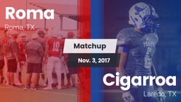 Matchup: Roma vs. Cigarroa  2017