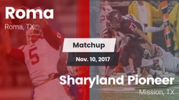 Matchup: Roma vs. Sharyland Pioneer  2017