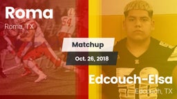 Matchup: Roma vs. Edcouch-Elsa  2018