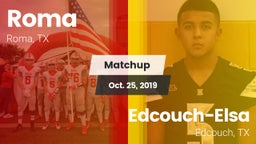 Matchup: Roma vs. Edcouch-Elsa  2019