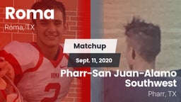 Matchup: Roma vs. Pharr-San Juan-Alamo Southwest  2020