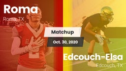 Matchup: Roma vs. Edcouch-Elsa  2020