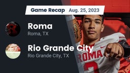 Recap: Roma  vs. Rio Grande City  2023