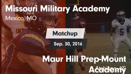 Matchup: Missouri Military Ac vs. Maur Hill Prep-Mount Academy  2016