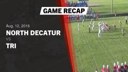 Recap: North Decatur  vs. Tri  2016