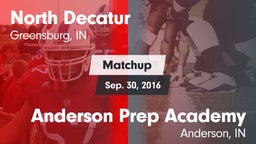 Matchup: North Decatur vs. Anderson Prep Academy  2016