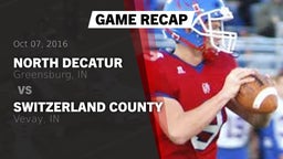 Recap: North Decatur  vs. Switzerland County  2016