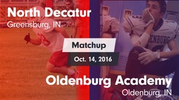 Matchup: North Decatur vs. Oldenburg Academy  2016