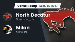 Recap: North Decatur  vs. Milan  2017