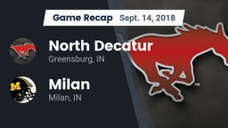 Recap: North Decatur  vs. Milan  2018