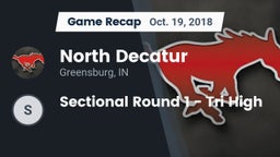 Recap: North Decatur  vs. Sectional Round 1 - Tri High 2018