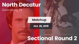Matchup: North Decatur vs. Sectional Round 2 2018