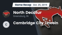 Recap: North Decatur  vs. Cambridge City Lincoln 2019