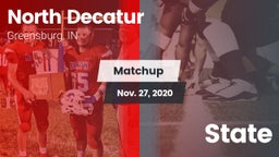 Matchup: North Decatur vs. State 2020