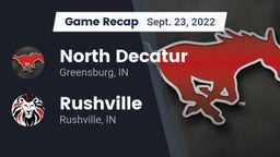 Recap: North Decatur  vs. Rushville  2022