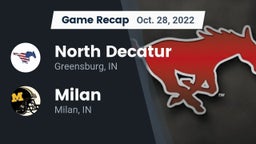 Recap: North Decatur  vs. Milan  2022