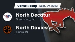 Recap: North Decatur  vs. North Daviess  2023