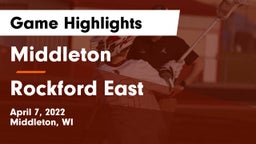 Middleton  vs Rockford East Game Highlights - April 7, 2022