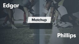Matchup: Edgar vs. Phillips  2016
